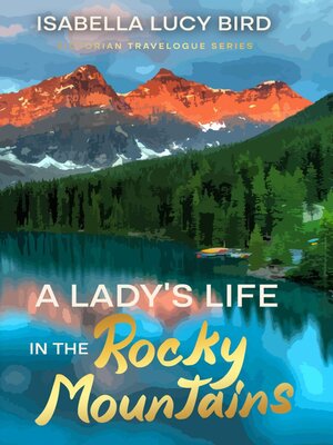 cover image of A Lady's Life in the Rocky Mountains